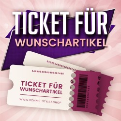 Ticket für Wunschartikel